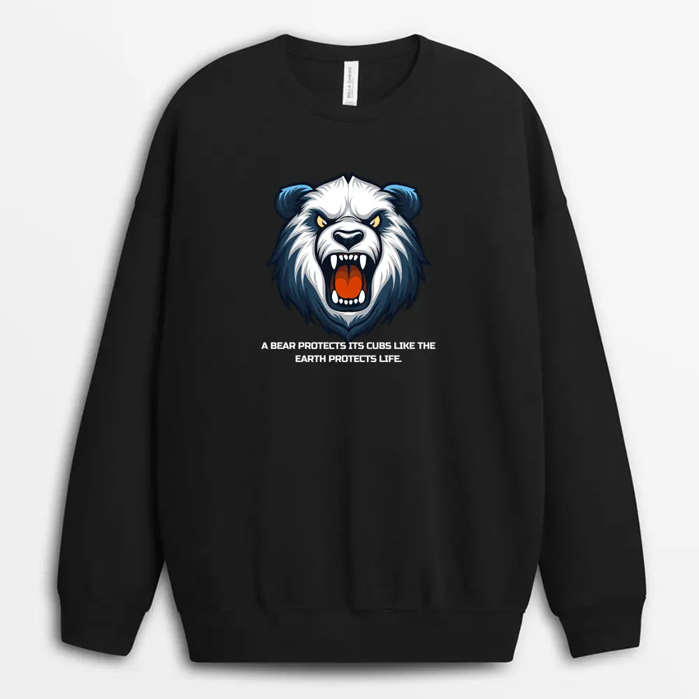 A Bear Protects Its Cubs Like The Earth Protects Life Henxtee Sweatshirt - Black